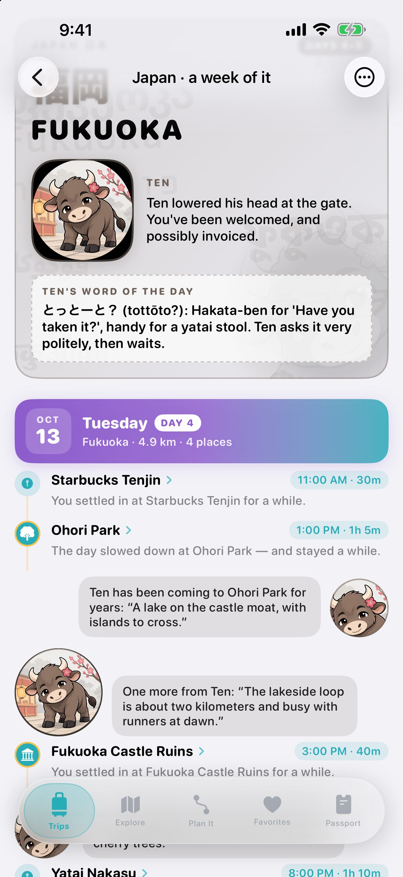 The same journey’s Fukuoka chapter: the city’s name over its name in many scripts, a welcome from Ten, Fukuoka’s RyokōMate, Ten’s word of the day, とっとーと?, then Tuesday, day 4, with stops at Starbucks Tenjin, Ohori Park and Fukuoka Castle Ruins, and Ten’s facts about Ohori Park.